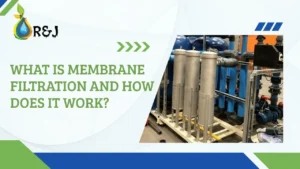 Read more about the article What is Membrane Filtration and How does it work?